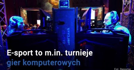 E-sport hitem nie tylko w Polsce