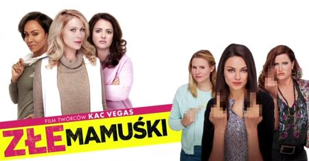 Złe mamuśki (2016)