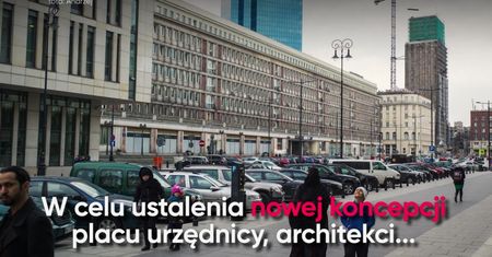 Znów zmiany na placu Powstańców Warszawy