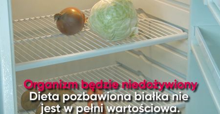 Oto co się stanie, gdy na miesiąc zrezygnujemy z białka