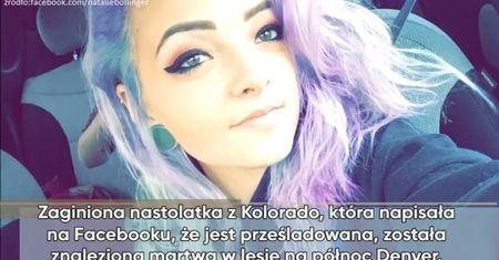 Napisała na FB, że ktoś ją prześladuje. Została znaleziona martwa
