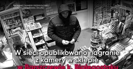 Napadł na sklep. Policja prosi o pomoc