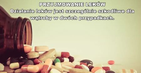Nawyki, które wyniszczają wątrobę
