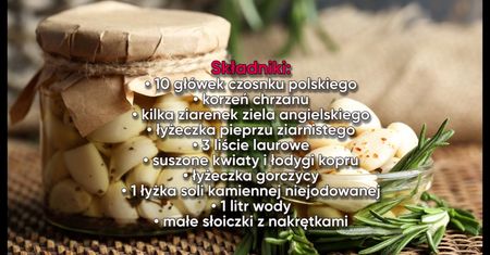 Czosnek kiszony – sprawdź jak łatwo zrobić ten cudowny eliksir zdrowia