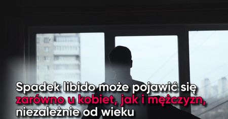 Leki, które zabijają nasze libido