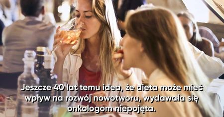 Rakotwórcze produkty! Unikaj ich w swojej diecie