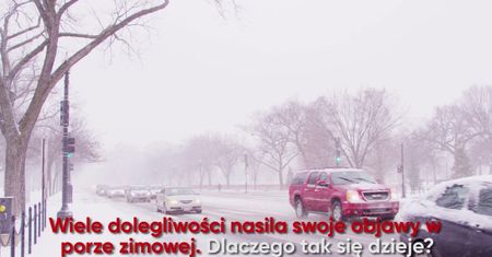 Choroby, które nasilają się zimą