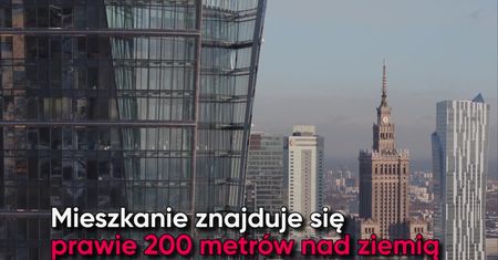 Najwyższe mieszkanie w UE na sprzedaż. Luksus w centrum Warszawy