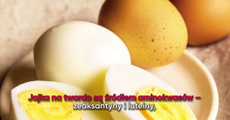Co się stanie z organizmem, jeśli będziesz jeść częściej jajka na twardo?