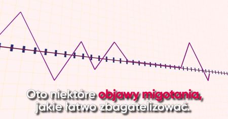 Najczęstsze objawy migotania przedsionków, które bagatelizujemy