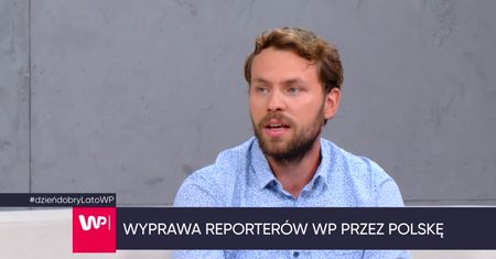 Reporterzy WP o swojej wyprawie po Polsce