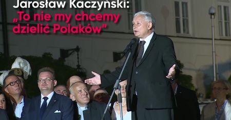 "To nie my chcemy dzielić Polaków"