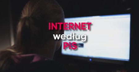 Internet wg. PiS