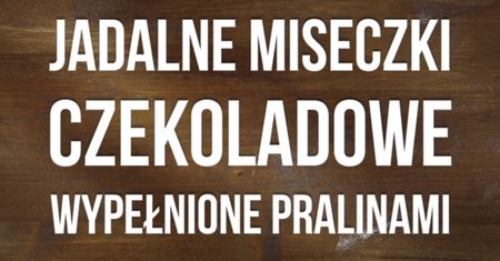 Jadalne czekoladowe miseczki wypełnione pralinkami