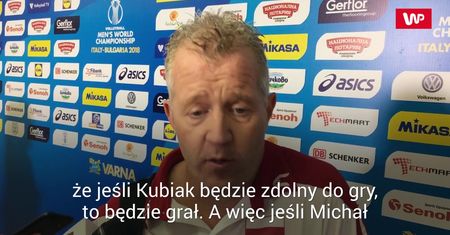 MŚ 2018. Vital Heynen: Spodziewałem się kłopotów