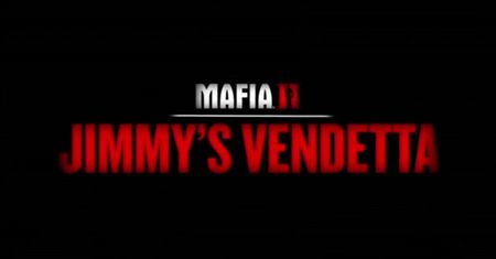 Mafia II: Jimmy's Vendetta