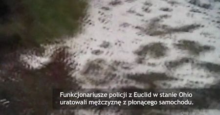 Wyciągnęli mężczyznę z płonącego samochodu