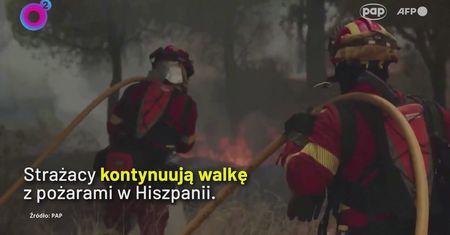 Morze ognia i walka z czasem. Nadciąga kolejna fala upałów w Hiszpanii