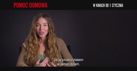 Sydney Sweeney o "Pomocy domowej". "Siedzisz na krawędzi fotela"