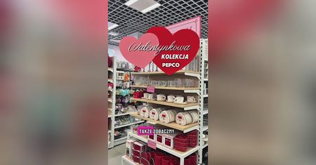 Ale hity w Pepco! Kolekcja walentynkowa wyprzeda się w sekundę