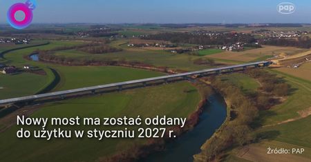 To będzie jeden z najdłuższych mostów w Polsce. Kiedy ukończą prace?