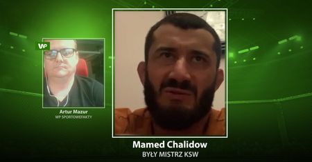 MMA. Mocne słowa Mameda Chalidowa przed walką Jana Błachowicza. "Ja ci mówię, on wyjdzie i go znokautuje"