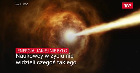 Czegoś takiego jeszcze nie widzieli. Kosmiczna sensacja