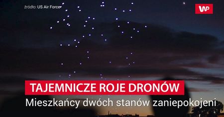 Tajemnicze roje dronów