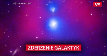 Potężna kolizja galaktyk