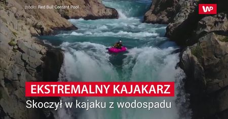 Ekstremalny kajakarz. Skoczył w kajaku z wodospadu
