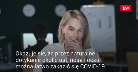 Koronawirus a dotykanie twarzy. Jak zrezygnować z tego nawyku