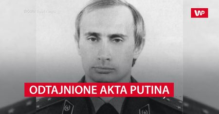 Odtajniono dokumenty KGB o Putinie