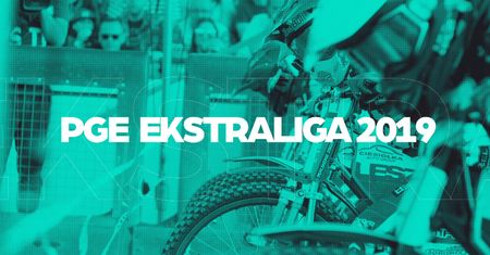 PGE Ekstraliga 2019: Podsumowanie sezonu