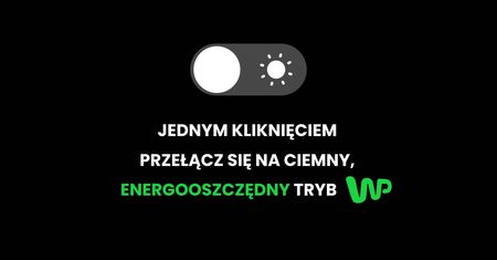 Nowa kampania ekologiczna. Naturalnie, że w WP!