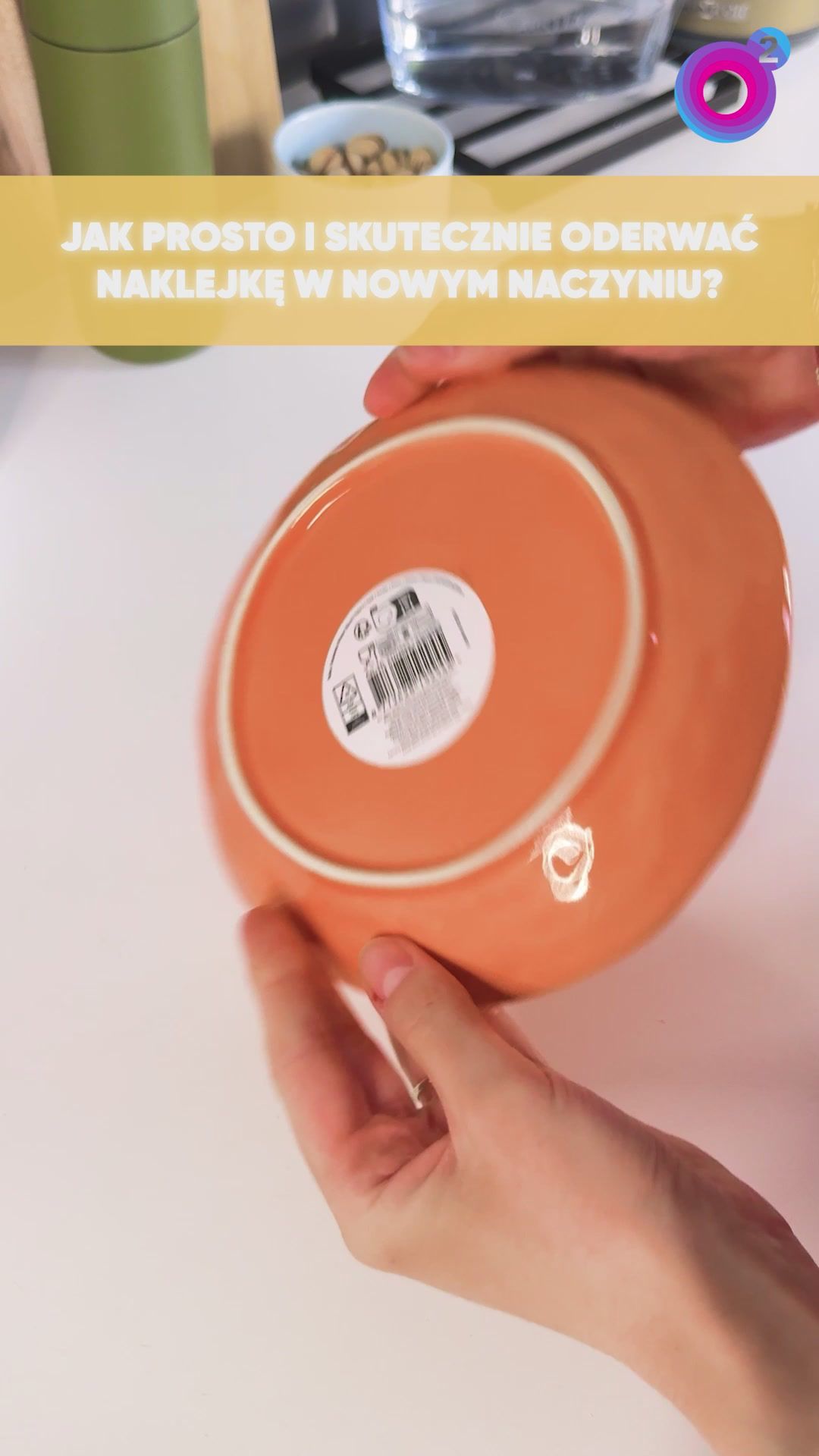 Jak zdjąć naklejkę z nowego naczynia w kilka sekund? Zobacz nasz trik