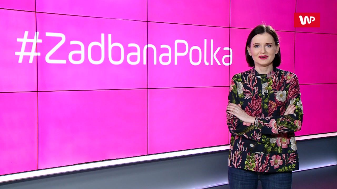 Poznaj nasze akcje #ZadbanaPolka i #ZdrowaPolka