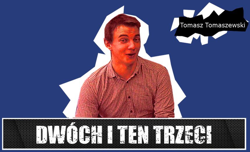 Dwóch i Ten Trzeci #11 - Tomasz Tomaszewski. Czy Koale też crunchują?
