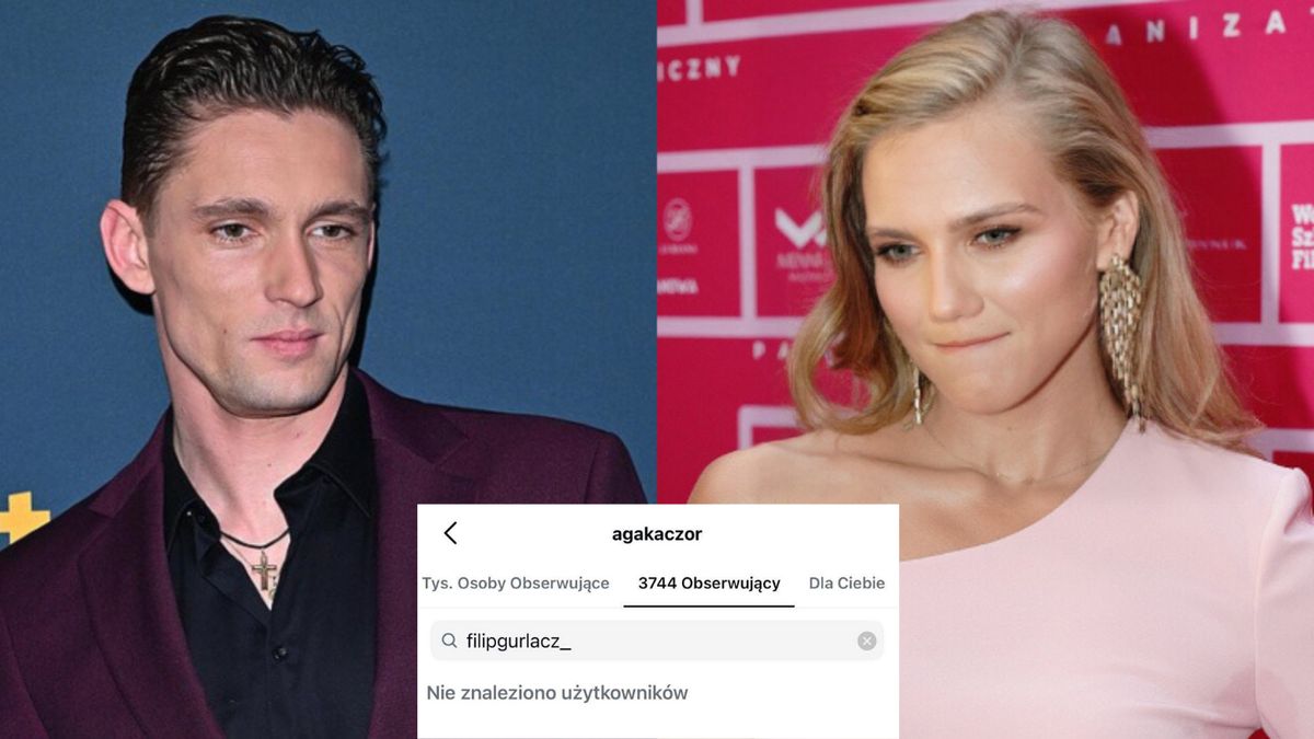 Filip Gurłacz i Agnieszka Kaczorowska nie obserwują się już
