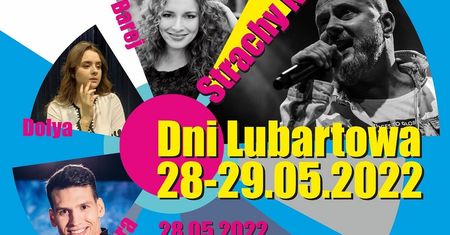 Dni Lubartowa 2022. Na scenie wystąpią: Bajera, Olga Barej i Strachy na Lachy