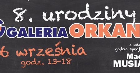 Maciej Musiał na 8 urodziny Galerii Orkana
