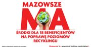 Nowy program sejmiku Mazowsza. Miliony na recykling i PSZOK-i