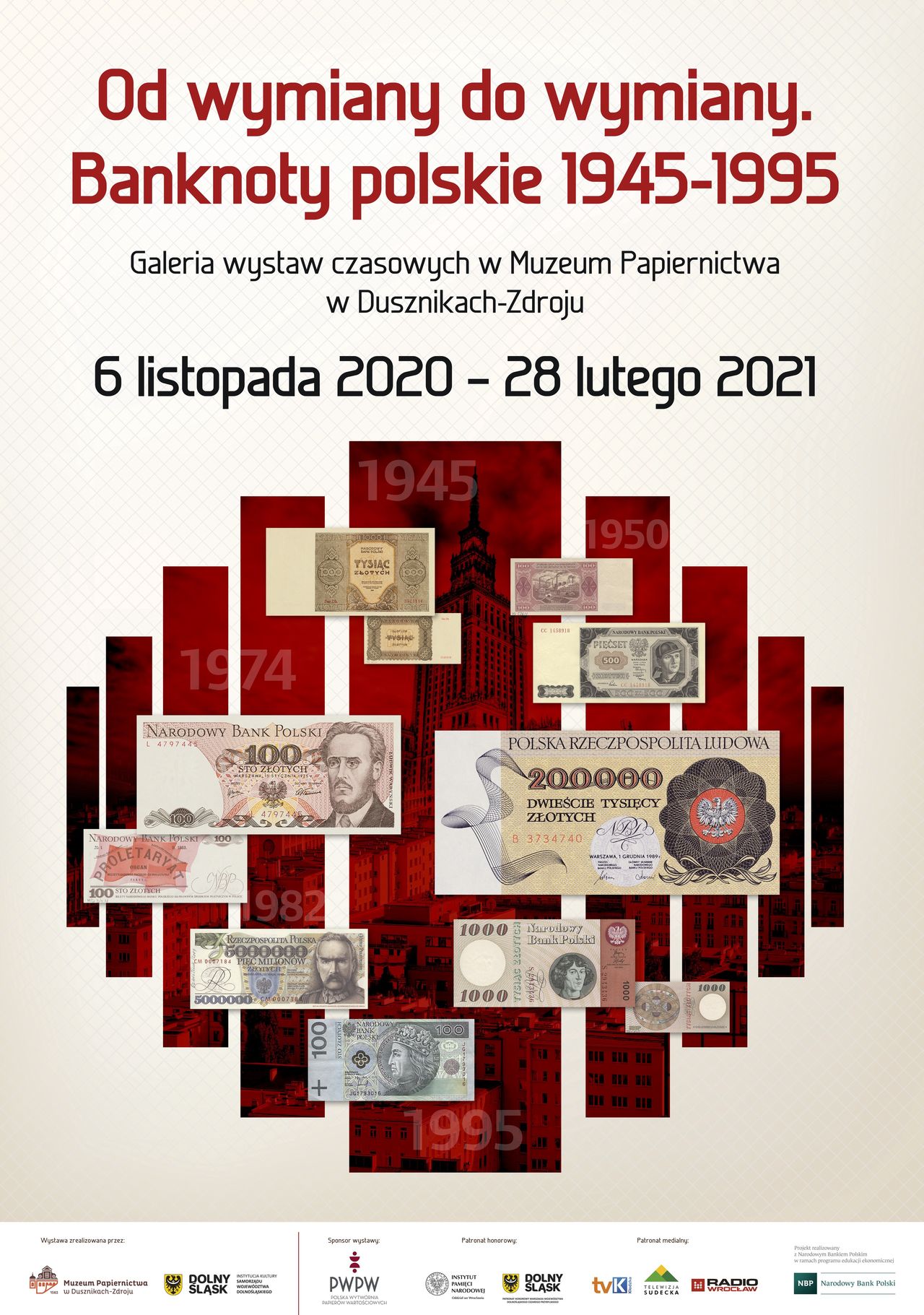 Wystawę w Muzeum Papiernictwa, prezentującą banknoty polskie z lat 1945-1995  oglądać będzie można do lutego 2021 roku