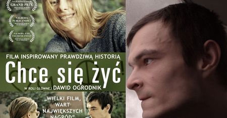 Bohater filmu "Chce się żyć": "WCALE MI SIĘ NIE CHCE!"