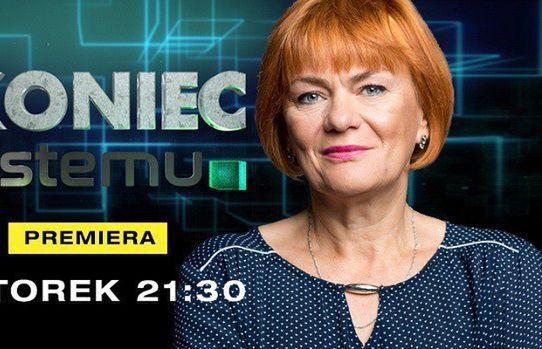 „Koniec Systemu” w TV Republika. Poprowadzi Dorota Kania