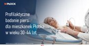 Profilaktyczne badania piersi dla mieszkanek Płocka!