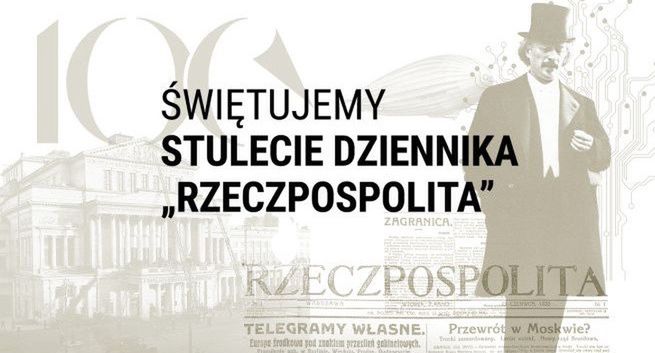 Na 100-lecie „Rzeczpospolitej” specjalny numer, kampania reklamowa i znaczek pocztowy (wideo)