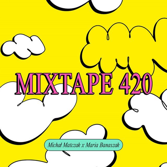 okładka "MIXTAPE 420"