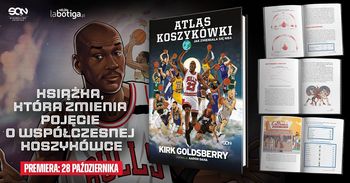 "Atlas koszykówki", czyli książka o tym, jak zmieniała się współczesna NBA