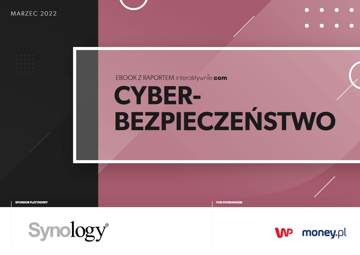 Cyberbezpieczeństwo - raport interaktywnie.com