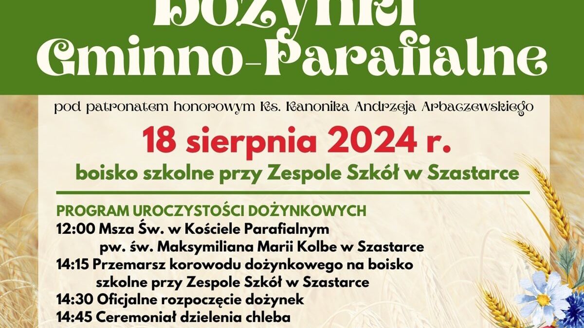 Dożynki w Szastarce 2024